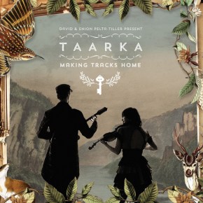 Noteworthy: Taarka’s Making Tracks&nbsp;Home